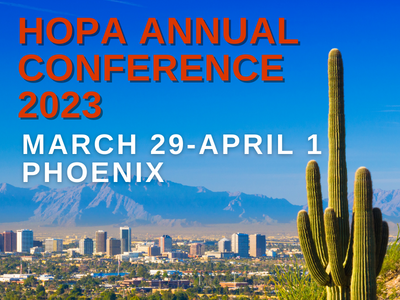 HOPA Annual Conference 2023 - March 29 through April 1 in Phoenix, AZ